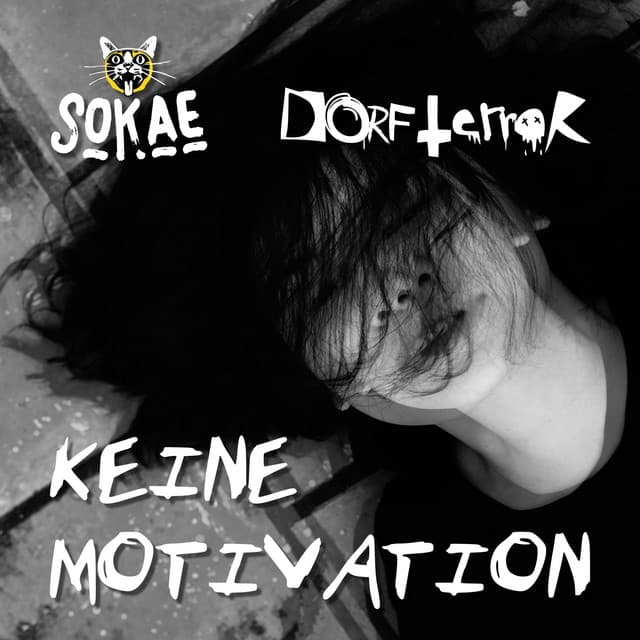 NEUER SONG mit Sokae - Keine Motivation